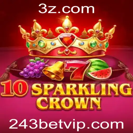 Descubra o Excitante Mundo de 10SparklingCrown com 243bet